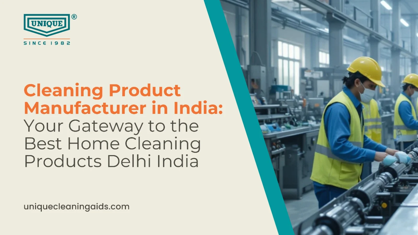 Cleaning Product Manufacturer in India: Your Gateway to the Best Home Cleaning Products Delhi India